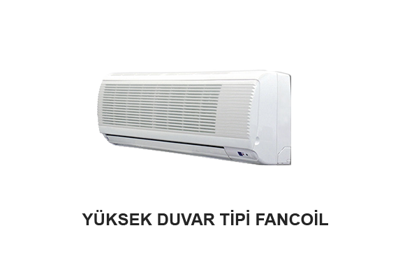 Yüksek Duvar Tİpİ Fancoil